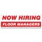 Signmission Now Hiring Floor Managers Banner Apply Inside Accepting Application, 24" x 72", B-72-30245 B-72-30245 - alternate 1